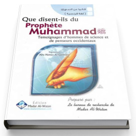 Que disent-ils du Prophète Muhammad - Edition Madar Al Watan