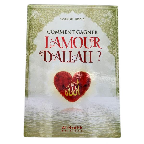 L Amour D Allah Edition Al Hadith